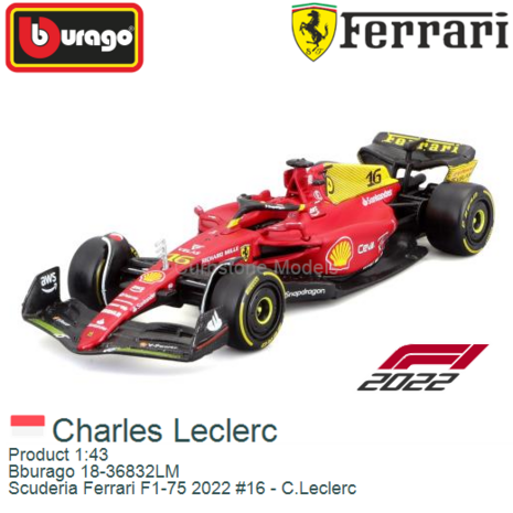 Product 1:43 | Bburago 18-36832LM | Scuderia Ferrari F1-75 2022 #16 - C.Leclerc