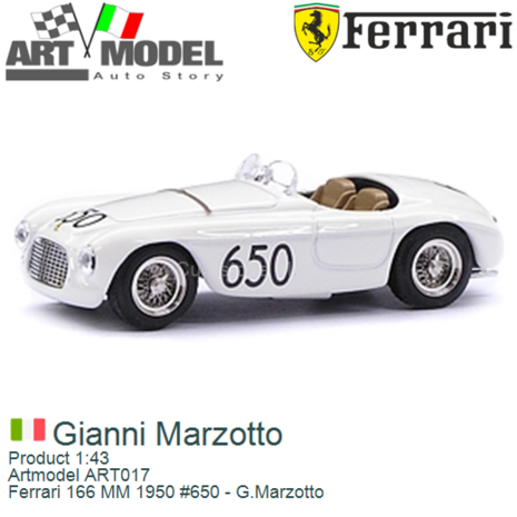 Product 1:43 | Artmodel ART017 | Ferrari 166 MM 1950 #650 - G.Marzotto