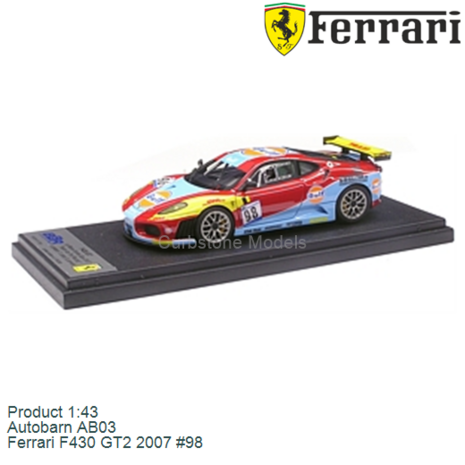 Product 1:43 | Autobarn AB03 | Ferrari F430 GT2 2007 #98