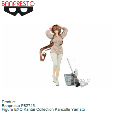 Product  | Banpresto P82745 | Figure EXQ Kantai Collection Kancolle Yamato