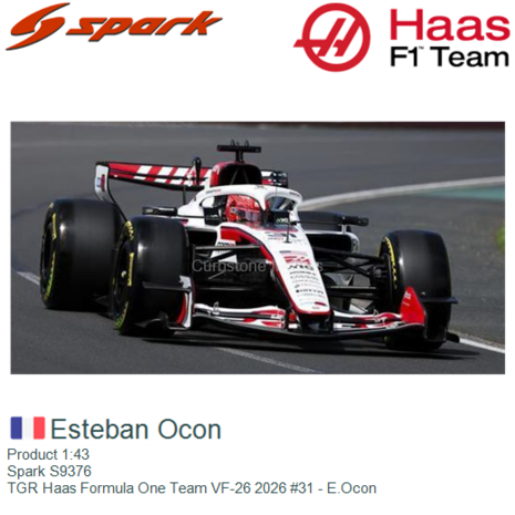 Product 1:43 | Spark S9376 | TGR Haas Formula One Team VF-26 2026 #31 - E.Ocon