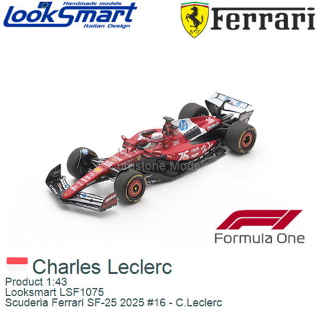 Product 1:43 | Looksmart LSF1075 | Scuderia Ferrari SF-25 2025 #16 - C.Leclerc