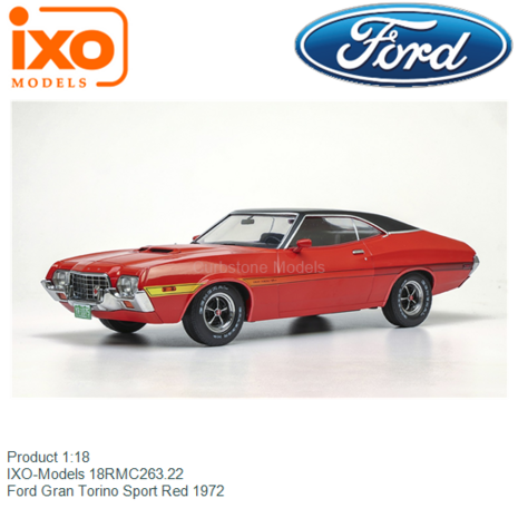 Product 1:18 | IXO-Models 18RMC263.22 | Ford Gran Torino Sport Red 1972