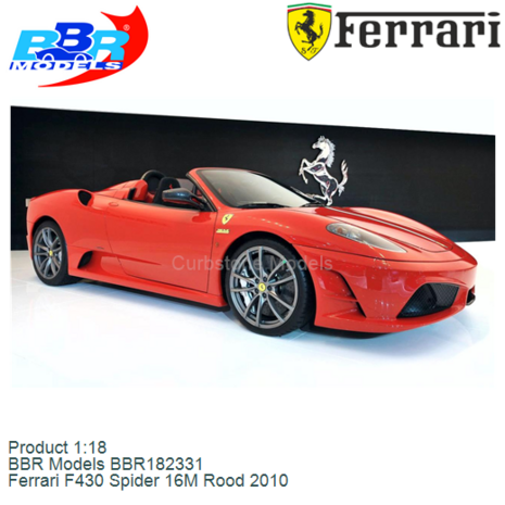 Product 1:18 | BBR Models BBR182331 | Ferrari F430 Spider 16M Rood 2010
