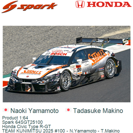 Product 1:64 | Spark 64SGT25100 | Honda Civic Type R-GT | TEAM KUNIMITSU 2025 #100 - N.Yamamoto - T.Makino