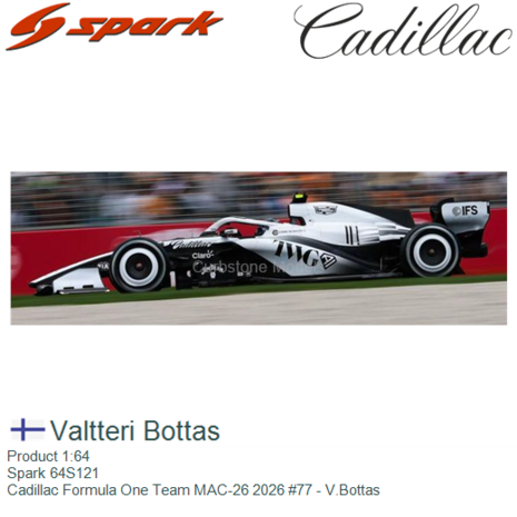 Product 1:64 | Spark 64S121 | Cadillac Formula One Team MAC-26 2026 #77 - V.Bottas