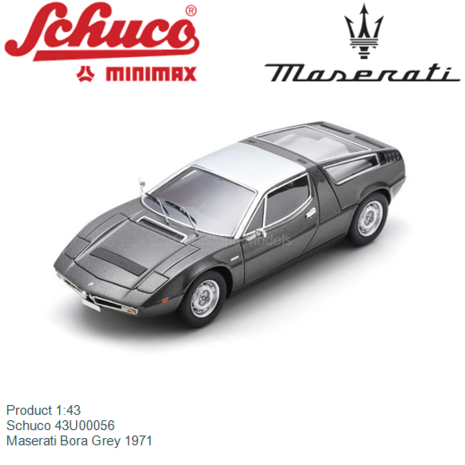 Product 1:43 | Schuco 43U00056 | Maserati Bora Grey 1971
