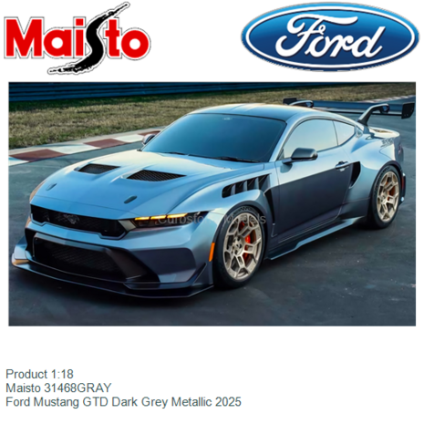 Product 1:18 | Maisto 31468GRAY | Ford Mustang GTD Dark Grey Metallic 2025