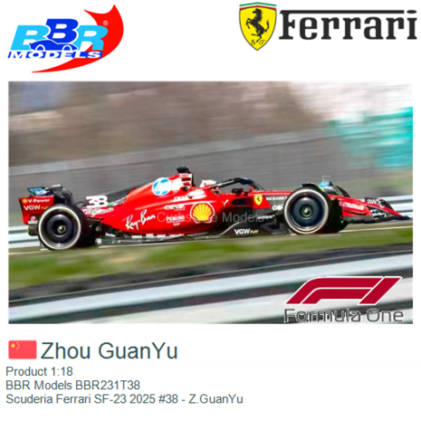 Product 1:18 | BBR Models BBR231T38 | Scuderia Ferrari SF-23 2025 #38 - Z.GuanYu