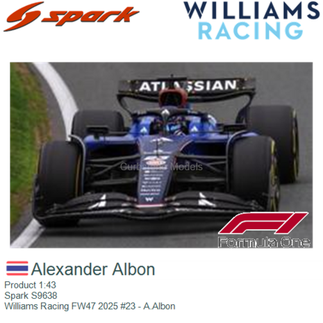 Product 1:43 | Spark S9638 | Williams Racing FW47 2025 #23 - A.Albon