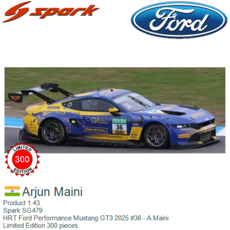 Product 1:43 | Spark SG479 | HRT Ford Performance Mustang GT3 2025 #36 - A.Maini