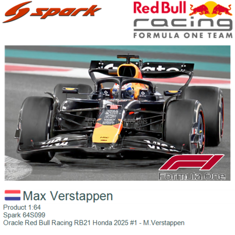 Product 1:64 | Spark 64S099 | Oracle Red Bull Racing RB21 Honda 2025 #1 - M.Verstappen
