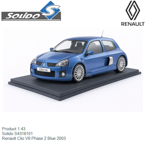 Product 1:43 | Solido S4318101 | Renault Clio V6 Phase 2 Blue 2003