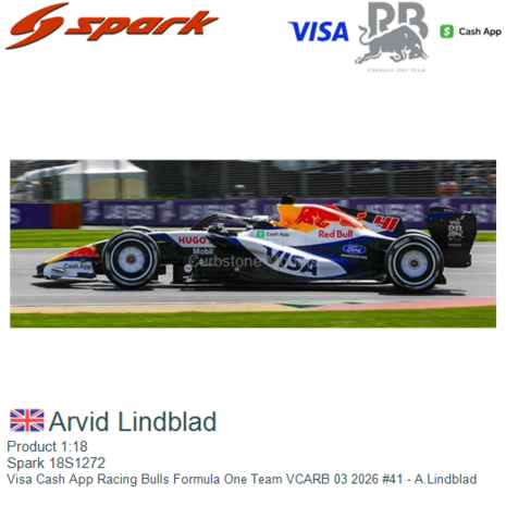 Product 1:18 | Spark 18S1272 | Visa Cash App Racing Bulls Formula One Team VCARB 03 2026 #41 - A.Lindblad