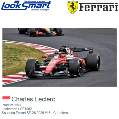 Product 1:43 | Looksmart LSF1082 | Scuderia Ferrari SF-26 2026 #16 - C.Leclerc