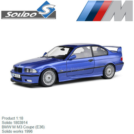 Product 1:18 | Solido 1803914 | BMW M M3 Coupe (E36) | Solido works 1996