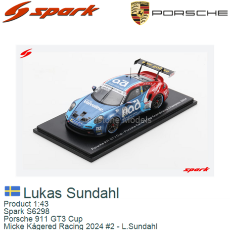 Product 1:43 | Spark S6298 | Porsche 911 GT3 Cup | Micke K&aring;gered Racing 2024 #2 - L.Sundahl