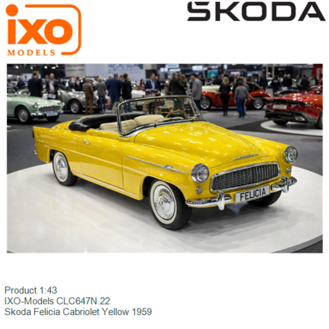 Product 1:43 | IXO-Models CLC647N.22 | Skoda Felicia Cabriolet Yellow 1959