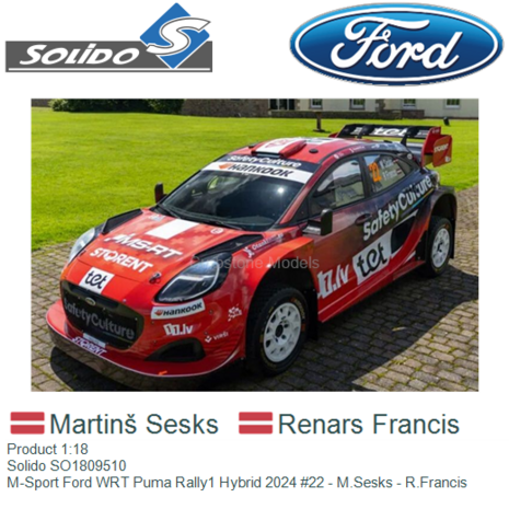 Product 1:18 | Solido SO1809510 | M-Sport Ford WRT Puma Rally1 Hybrid 2024 #22 - M.Sesks - R.Francis
