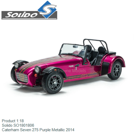 Product 1:18 | Solido SO1801806 | Caterham Seven 275 Purple Metallic 2014