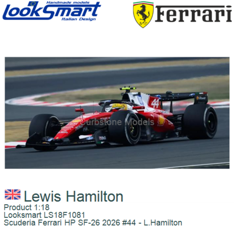 Product 1:18 | Looksmart LS18F1081 | Scuderia Ferrari HP SF-26 2026 #44 - L.Hamilton