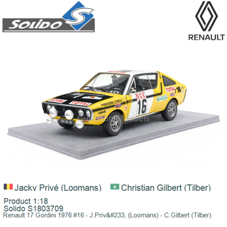 Product 1:18 | Solido S1803709 | Renault 17 Gordini 1976 #16 - J.Privé (Loomans) - C.Gilbert (Tilber)