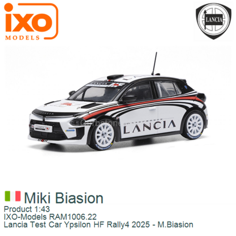 Product 1:43 | IXO-Models RAM1006.22 | Lancia Test Car Ypsilon HF Rally4 2025 - M.Biasion