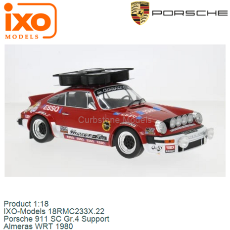 Product 1:18 | IXO-Models 18RMC233X.22 | Porsche 911 SC Gr.4 Support | Almeras WRT 1980
