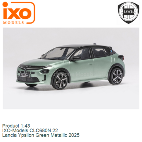 Product 1:43 | IXO-Models CLC680N.22 | Lancia Ypsilon Green Metallic 2025