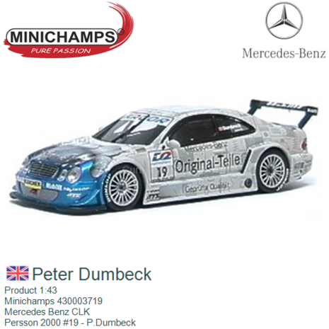 Product 1:43 | Minichamps 430003719 | Mercedes Benz CLK | Persson 2000 #19 - P.Dumbeck