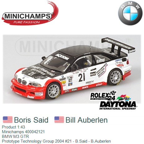 Product 1:43 | Minichamps 400042121 | BMW M3 GTR | Prototype Technology Group 2004 #21 - B.Said - B.Auberlen