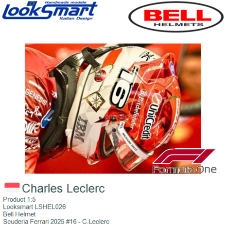 Product 1:5 | Looksmart LSHEL026 | Bell Helmet | Scuderia Ferrari 2025 #16 - C.Leclerc