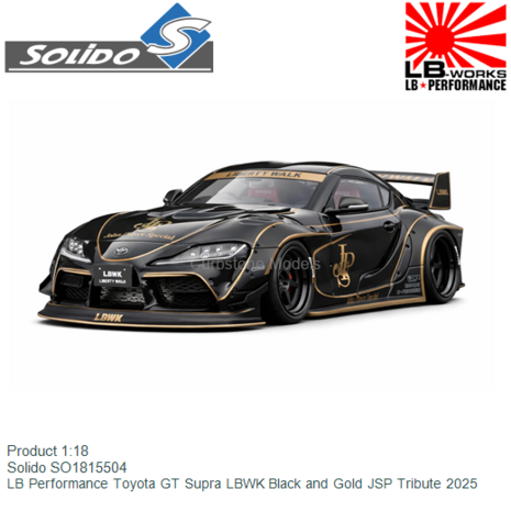 Product 1:18 | Solido SO1815504 | LB Performance Toyota GT Supra LBWK Black and Gold JSP Tribute 2025