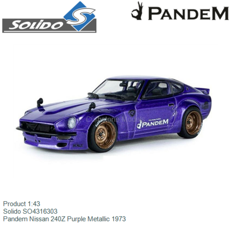 Product 1:43 | Solido SO4316303 | Pandem Nissan 240Z Purple Metallic 1973