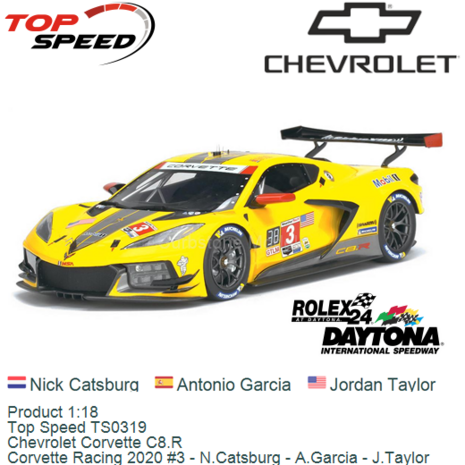 Product 1:18 | Top Speed TS0319 | Chevrolet Corvette C8.R | Corvette Racing 2020 #3 - N.Catsburg - A.Garcia - J.Taylor