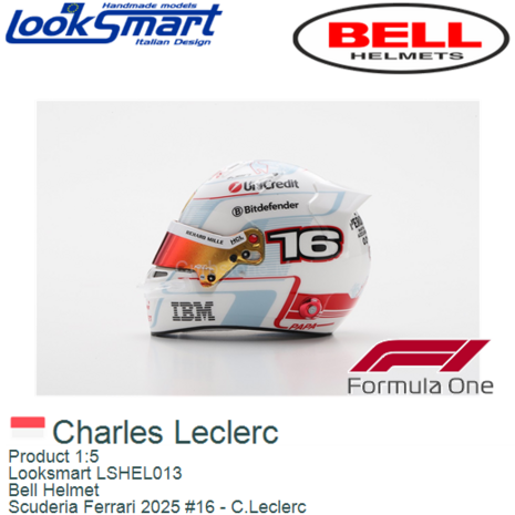 Product 1:5 | Looksmart LSHEL013 | Bell Helmet | Scuderia Ferrari 2025 #16 - C.Leclerc