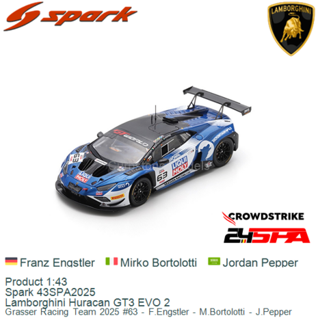 Product 1:43 | Spark 43SPA2025 | Lamborghini Huracan GT3 EVO 2 | Grasser Racing Team 2025 #63 - F.Engstler - M.Bortolotti - J.P