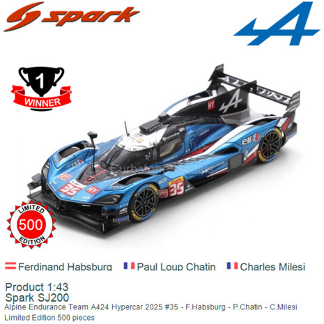 Product 1:43 | Spark SJ200 | Alpine Endurance Team A424 Hypercar 2025 #35 - F.Habsburg - P.Chatin - C.Milesi