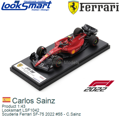 Product 1:43 | Looksmart LSF1042 | Scuderia Ferrari SF-75 2022 #55 - C.Sainz