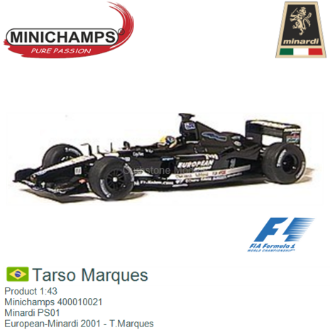 Product 1:43 | Minichamps 400010021 | Minardi PS01 | European-Minardi 2001 - T.Marques