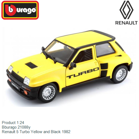 Product 1:24 | Bburago 21088y | Renault 5 Turbo Yellow and Black 1982