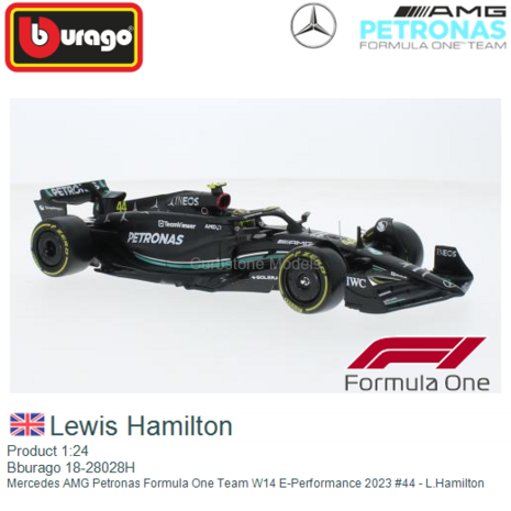 Product 1:24 | Bburago 18-28028H | Mercedes AMG Petronas Formula One Team W14 E-Performance 2023 #44 - L.Hamilton