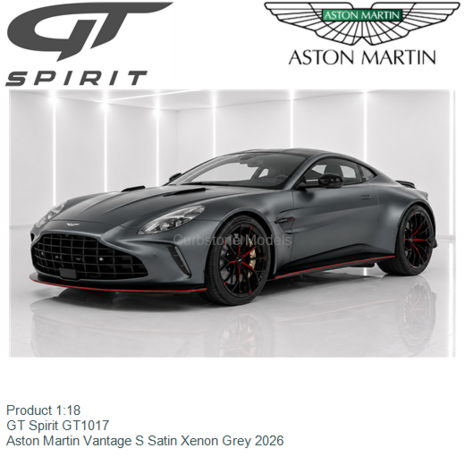 Product 1:18 | GT Spirit GT1017 | Aston Martin Vantage S Satin Xenon Grey 2026