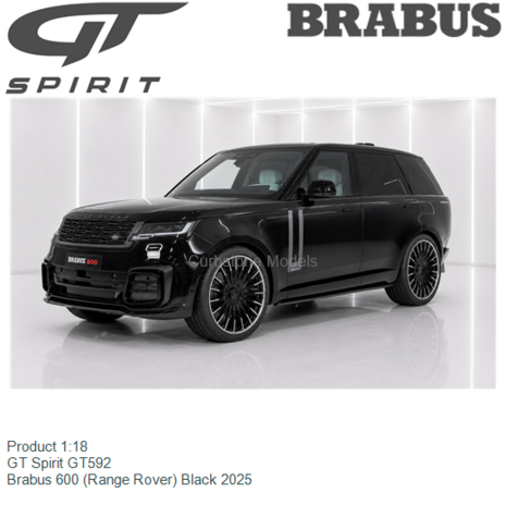 Product 1:18 | GT Spirit GT592 | Brabus 600 (Range Rover) Black 2025