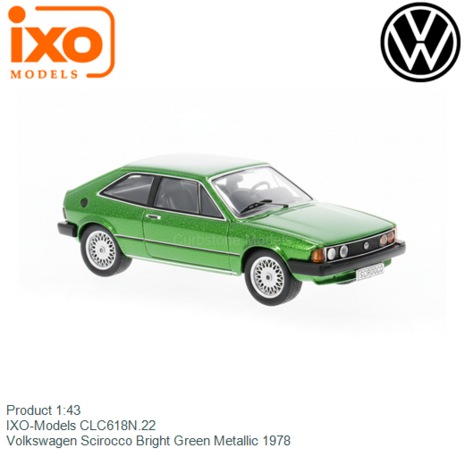 Product 1:43 | IXO-Models CLC618N.22 | Volkswagen Scirocco Bright Green Metallic 1978