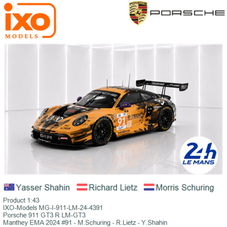Product 1:43 | IXO-Models MG-I-911-LM-24-4391 | Porsche 911 GT3 R LM-GT3 | Manthey EMA 2024 #91 - M.Schuring - R.Lietz - Y.Shah
