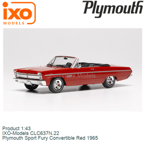 Product 1:43 | IXO-Models CLC637N.22 | Plymouth Sport Fury Convertible Red 1965