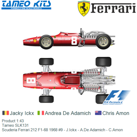 Product 1:43 | Tameo SLK131 | Scuderia Ferrari 212 F1-68 1968 #9 - J.Ickx - A.De Adamich - C.Amon