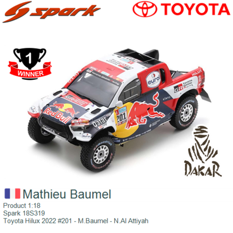 Product 1:18 | Spark 18S319 | Toyota Hilux 2022 #201 - M.Baumel - N.Al Attiyah