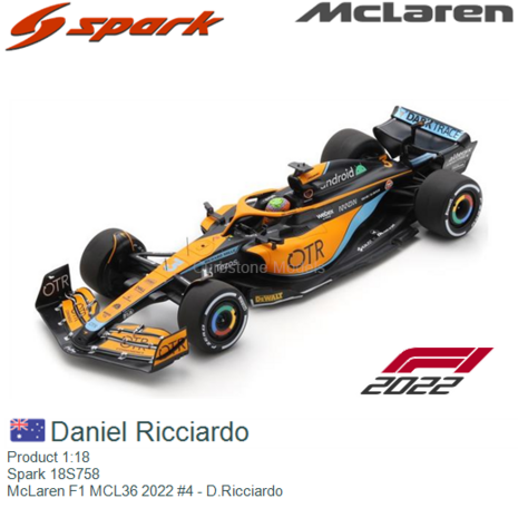 Product 1:18 | Spark 18S758 | McLaren F1 MCL36 2022 #4 - D.Ricciardo